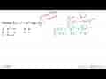 Diberikan f(x)=x^3+2x^2, maka f''(x)=....