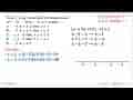 Nilai x yang memenuhi pertidaksamaan (x^2-3x-10)(x-3)>=0