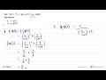 Jika f(x)=x^2+x dan g(x)=2/(x+3) carilah tiap nilainya a.