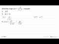 Diberikan fungsi f(t)=akar(t)/(1+t^2) , hitunglah:a.