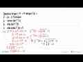 Diketahui fungsi f: R->R dengan f(x)=x^2-2x-3. Tentukan: a.