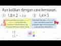 Ayo kalikan dengan cara bersusun. (1) 1,8 x 2 (2) 1,4 x 3