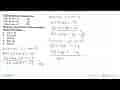 Diketahui sistem persamaaan linear: 3x+y+5z=-12 ...(1)