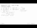 Diketahui f(x)=(2x^2-1)(3x+2) maka hasil dari f'(x) adalah