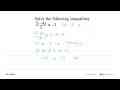 Solve the following inequalities. (5-4x)/2<=-3