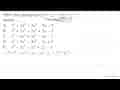 Hasil dari perkalian (x^2+2x-3)(x^2+1) adalah . . . .