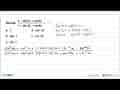 Bentuk (1+ sin4x+cos4x)/(1+ sin4x-cos4x)= ...