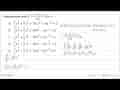 Penyelesaian dari integral (x-1)^2(x+3)/(x akar(x)) dx=...