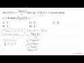 Jika f(x) = (2log x + 3)/6 dan (g o f)(x)=x untuk setiap x