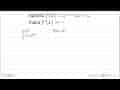 Apabila f(x) = x^2 - 1x + 1, maka f'(x) =