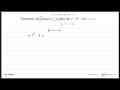 Tentukanlah nilai p supaya (x+1) faktor dari x^4-5 x^3+2 p