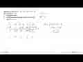 Diketahui polinomial x^4-ax^3+(a-3)x^2+3x+2a habis dibagi