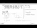 Jika 2 sin a cos b=sin(a+b)+sin(a-b) ...... (1) 2 cos a sin