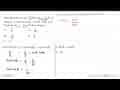 Diketahui cos (A+B)=13/20 dan cos A . cos B=2/3 dengan A