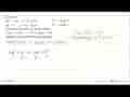 Diketahui: Cd^(2+) + 2 e^- Cd(s) E^o = +0,40 V Ag^+ + e^-