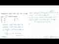 Diketahui (fog)(x)=2x^3-5x^2+8x-9. Jika g(x)=(x+3)/2, nilai