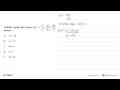 Asimtot tegak dari fungsi f(x)=(x^2-2x-99)/(x^2-4x-77)