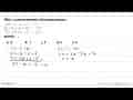 Nilai x yang memenuhi sistem persamaan: 2x+y-z=4 x+2y+3z=19