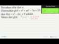 Tentukan nilai dari a. Ditentukan g(x)=x^3+ax^2-5x+15 dan
