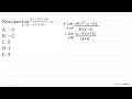 Nilai dari lim x -> 0 (x^3 - x^2 - 6x)/(x^2 + 2x)=...