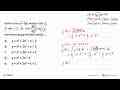 Suatu kurva y=f(x) melalui titik (1, , 2) dan (-2,-4) .