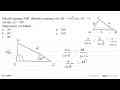 Sebuah segitiga ABC diketahui panjang sisi AB = 4 akar(3)