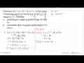 Diketahui f(x)=(x+9)^2-27x+9. Grafik fungsi f memotong