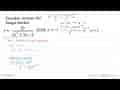 Tentukan turunan dari fungsi berikut: y = 20/(akar(x^2 + 3x