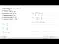 Fungsi kuadrat y=2x^2-4 x+8 mempunyai titik ...