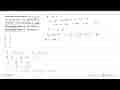 Diberikan vektor-vektor p=(2,2,c), vektor q=(-8,b,-5),