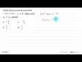 Diketahui persamaan kuadrat -3x^2+5x-2=0, maka nilai x1+x2