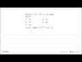 Jika H(x)=3x^4+2x^2-x-15, maka H(-2)=...