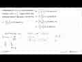 Grafik fungsi f(x)=2x^2-px+1 mencapai nilai minimum untuk