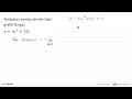 Tentukan sumbu simetri dari grafik fungsi: y = 3x^2 + 12x