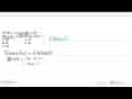 Jika f(x)=2x ; g(x)=x+1 dan h(x)=5x-2 maka (f o g o