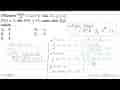 Diketahui d F(x)/dx=ax+b. Jika F(-1)=5, F(1)=3, dan