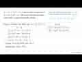 y=(t+1) x^(2)-t x berpotongan dengan garis y=t x+(4-t) .