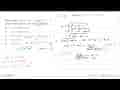 Persamaan a cos x+(a-1)sin x=a-2 dapat diselesaikan, jika