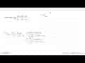 Nilai dari lim x->tak hingga 3x^2-4 x+6/4 x^3-2x^2-3 x=...