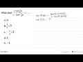 Nilai dari 2 tan 1/8 pi/(1-tan^2 1/8 pi)=...