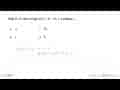 Nilai f(-3) dari fungsi f(x)=x^2-4x+2 adalah ....