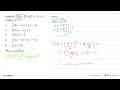 Apabila f(2x-1)=x^2+2x+1 maka f(x)=...