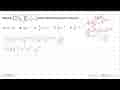 Bentuk ((8x^2y^-4)/(x^-1y^2))((4^-2x^-4)/(x^-2y^-3)) dapat