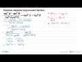 Buktikan identitas trigonometri berikut.(sin^2 A-sin^2