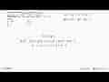 Jika suku banyak 2x^3-x^2+ax+7 dan x^3+3x^2-4x-1 dibagi