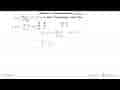 Fungsi f: R->R dirumuskan oleh f(x)=(3x-1)/(x+2), x=/=-2.