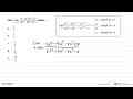 Nilai lim x->tak hingga (5-2x^3)(2-x^2)/(3x^3-1)(3+2x^2)