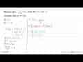 Diketahui g(x)=2x/(x+3); x=/=-3 dan h(x+1)=3x-1 Tentukan