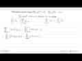 Diketahui operasi sigma sigma k=3 6 (k^2+6)-sigma k=6 9