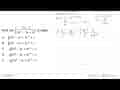 Hasil dari integral (5x-1)/((5x^2-2x+6)^7) dx adalah ....